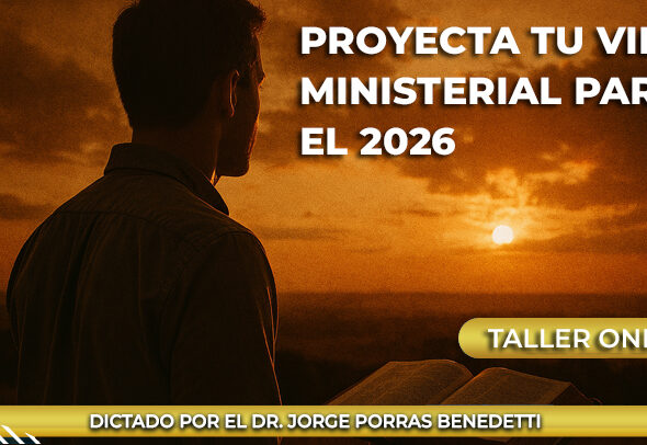 Proyecta tu Vida Ministerial para el 2026